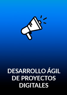 DESARROLLO ÁGIL DE PROYECTOS DIGITALES